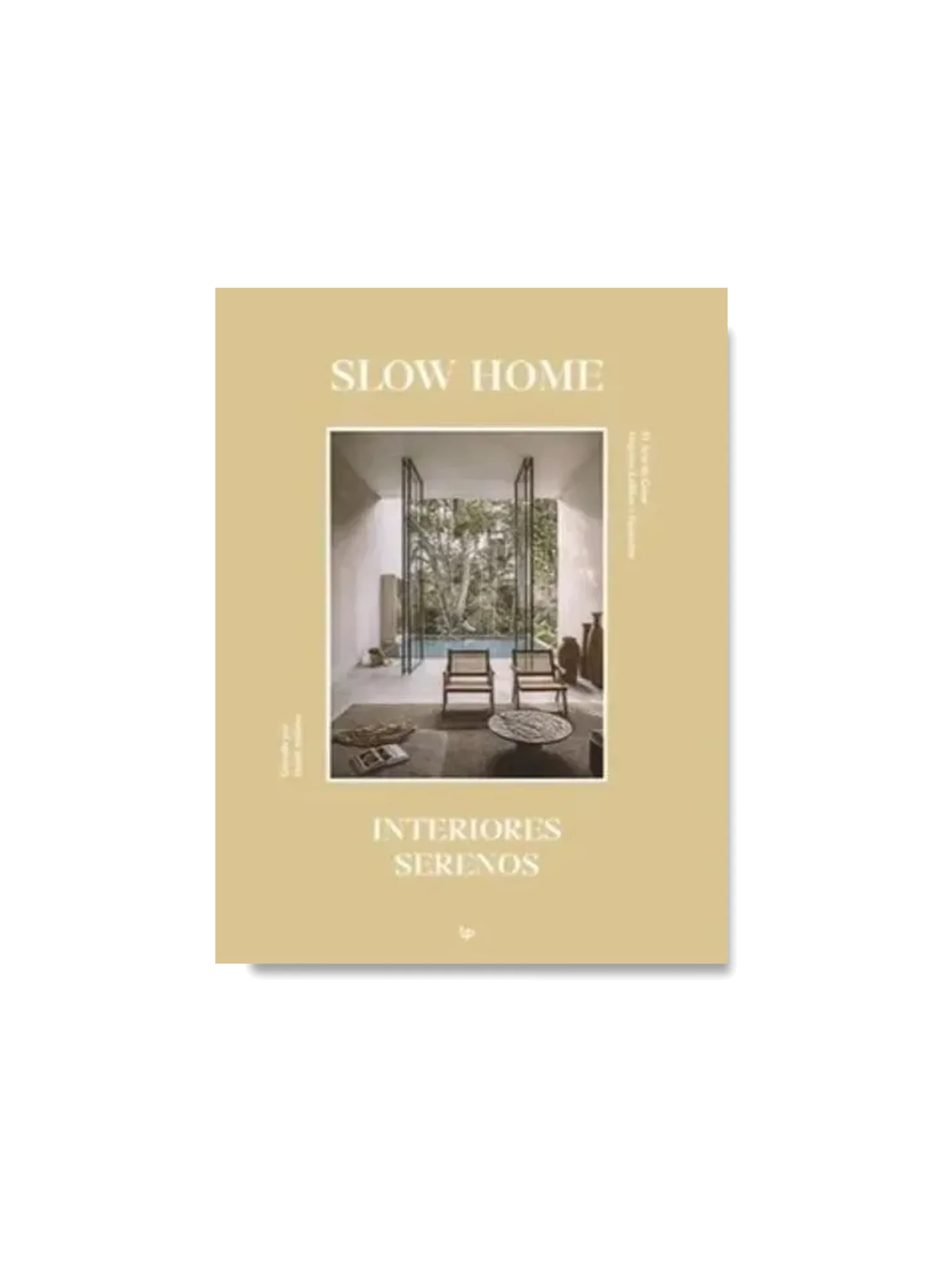 Slow Home. Interiores serenos